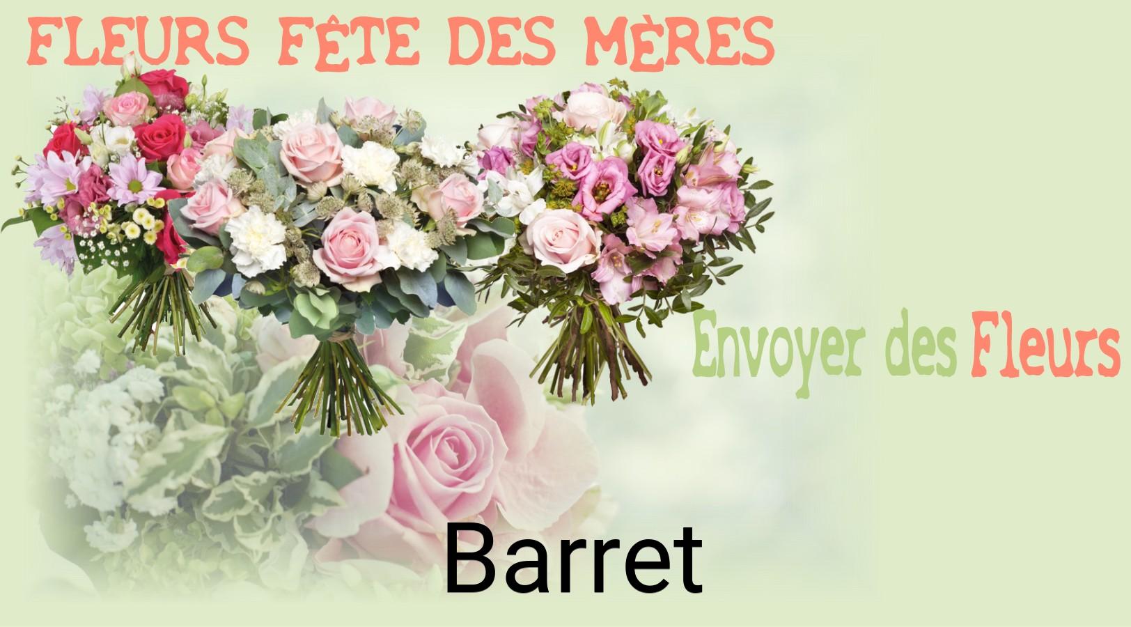 Bouquet de Fête des Mères livré à Barret